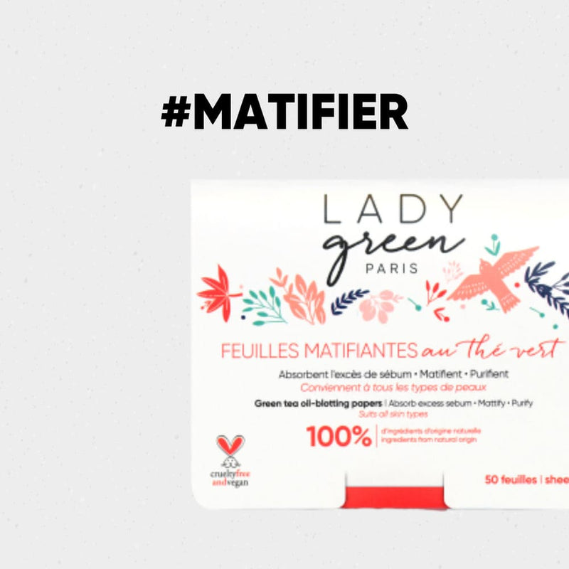 En titre "#matifier" et en-dessous un étui de feuilles matifiantes au thé vert de la marque Lady Green
